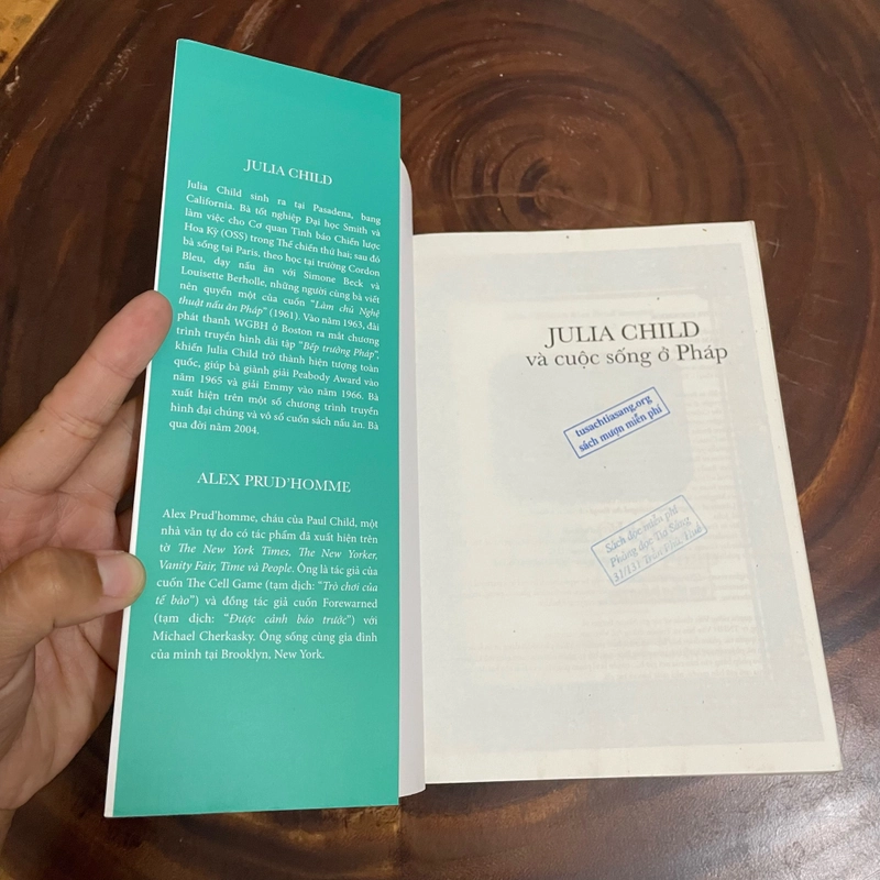 JULIA CHILD Và Cuộc Sống Ở Pháp _ Tình Yêu, Sự Nghiệp Và Những Món Ăn Mang Tên Huyền Thoại 446936