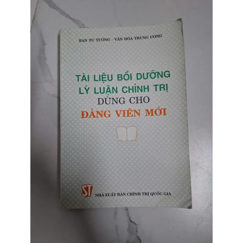 Tài liệu bồi dưỡng lý luận... cho Đảng viên mới - Ban Tư tưởng - Văn hóa TW - Chính trị 795988