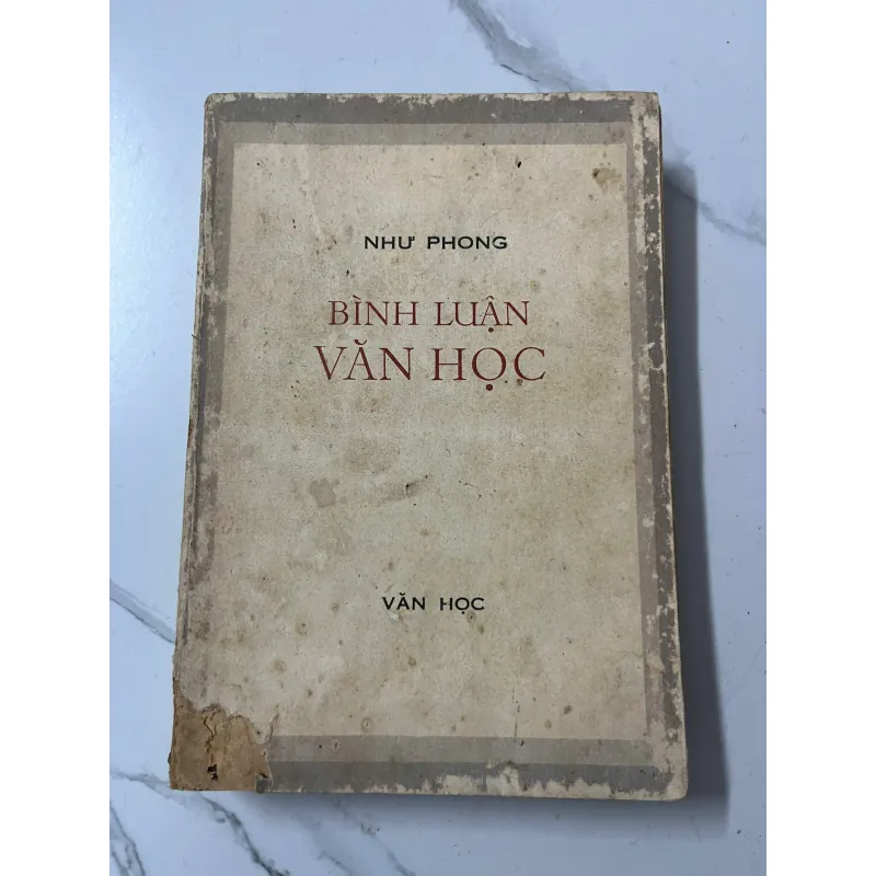 Bình luận văn học - Như Phong - Phê bình văn học 798650