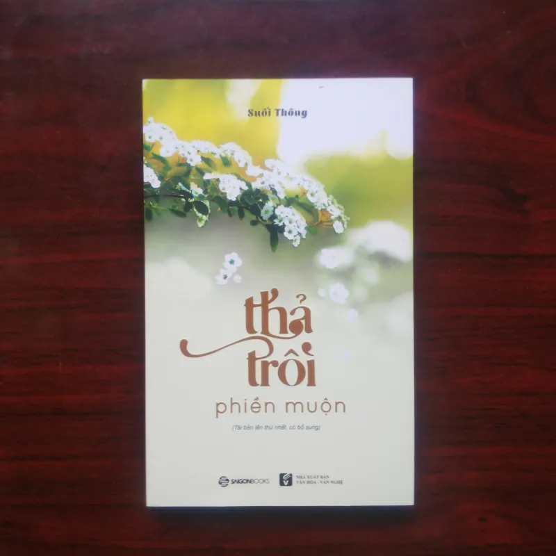 [Sách Phật Giáo] Thả Trôi Muộn Phiền (Suối Thông) 959982