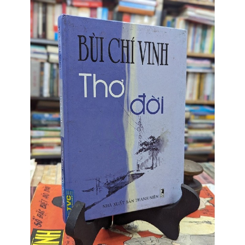 Thơ đời Bùi Chí Vịnh 126581