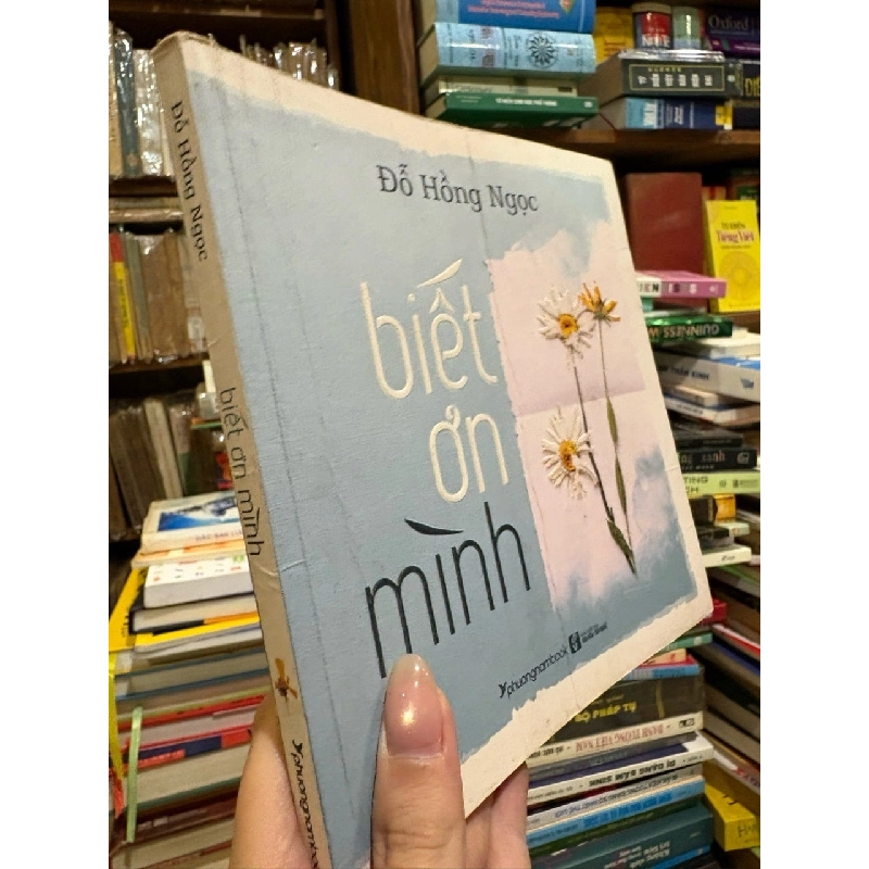 Biết ơn mình - Đỗ Hồng Ngọc 476320