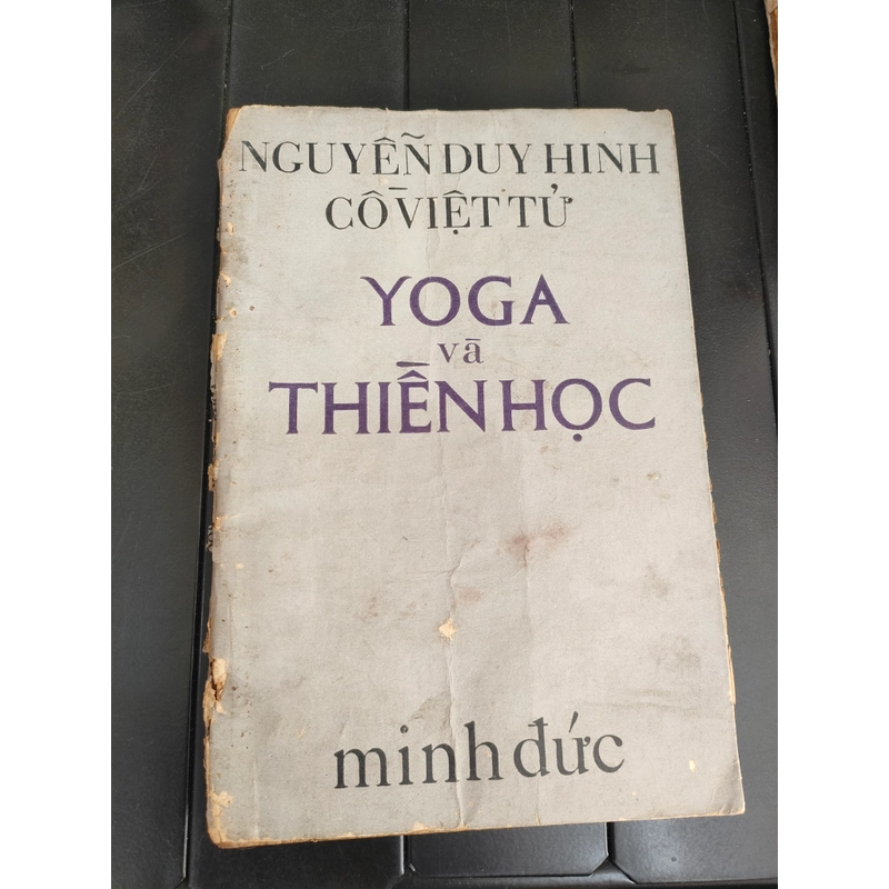 YOGA VÀ THIỀN HỌC - 
Tác giả: Nguyễn Duy Hinh, Cồ Việt Tử 278608