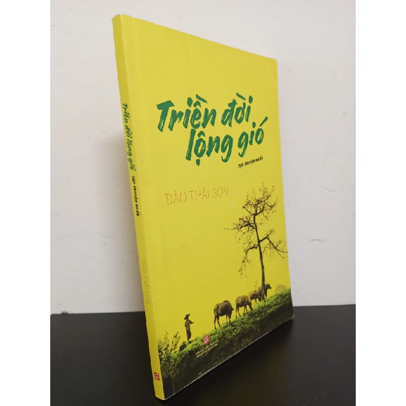 [Phiên Chợ Sách Cũ] Triền Đời Lộng Gió - Đào Thái Sơn 1401 402415