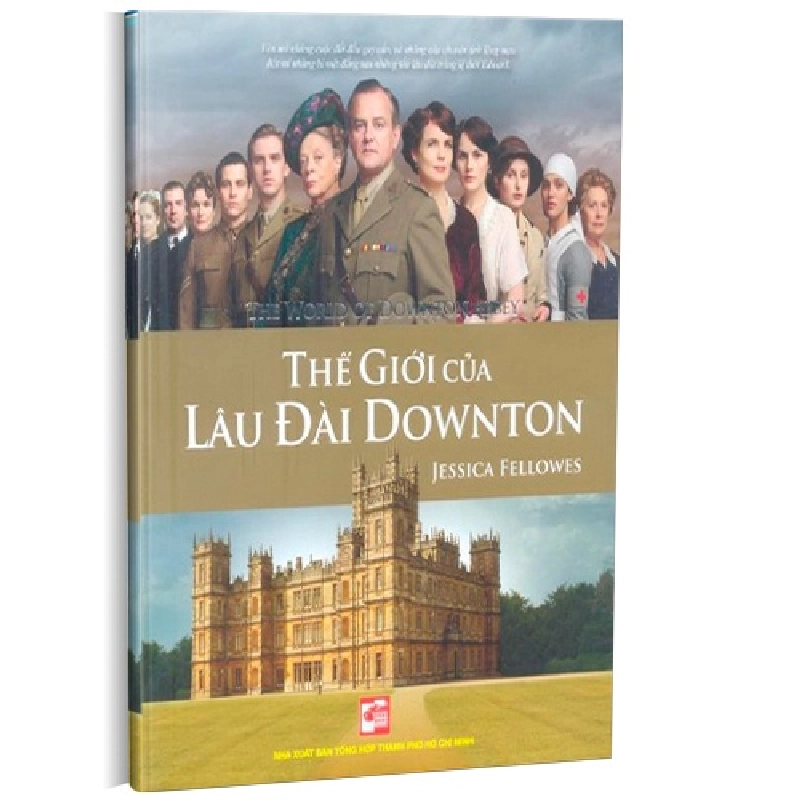 Thế giới của lâu đài Downton mới 100% Jessica Fellowes 2013 HCM.PO Oreka-Blogmeo 161339