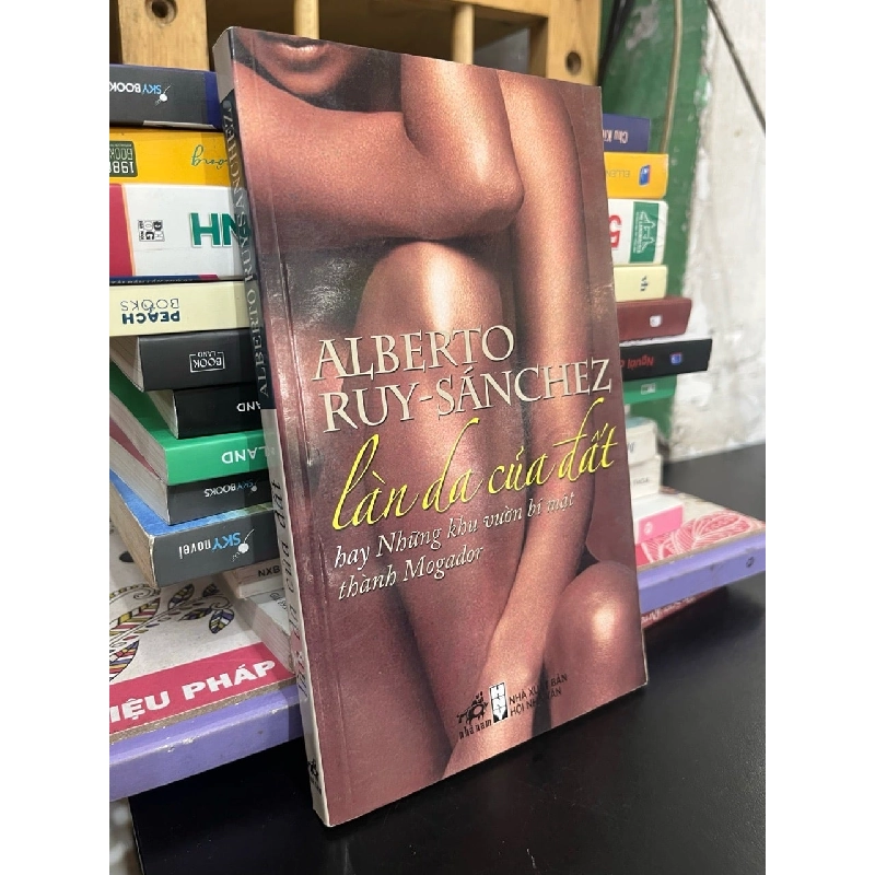 Làn da của đất - Alberto Ruy-sanchez 761398