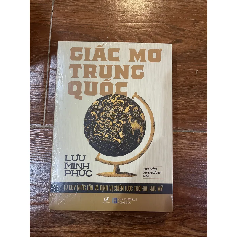 Giấc mộng Trung Quốc - Lưu Minh Phúc 786323
