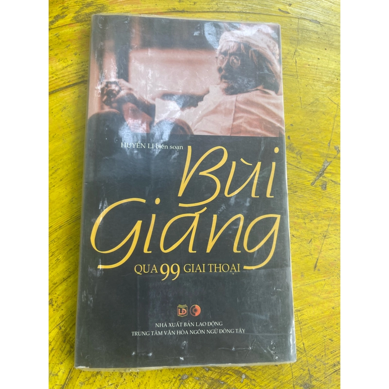 BÙI GIÁNG QUA 99 GIAI THOẠI 530491
