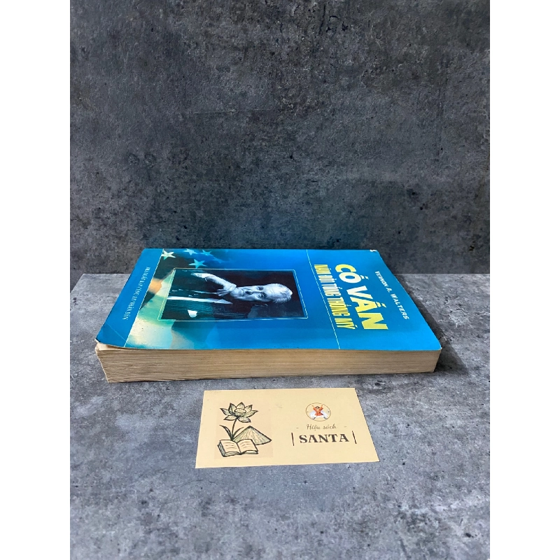 Cố vấn năm đời tổng thống Mỹ (sách mới 80%) 787920