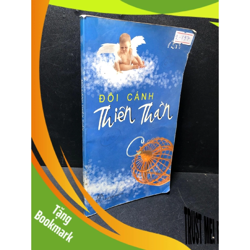 (TẶNG BOOKMARK) Đôi cánh thiên thần 2005 mới 50% ố nhẹ RBK1511 943292