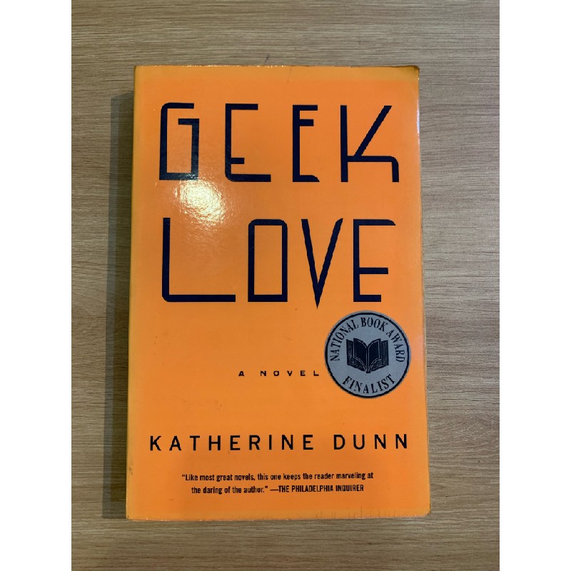 GEEK LOVE - Katherine Dunn 162778