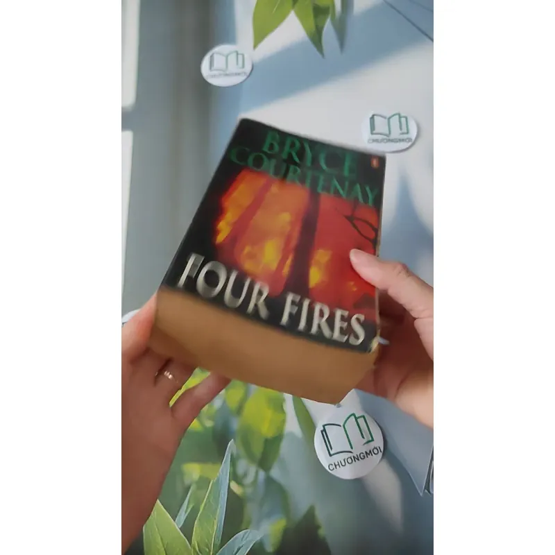 [MIỄN PHÍ BỌC SÁCH] Four Fires - Bryce Courtenay 1027198