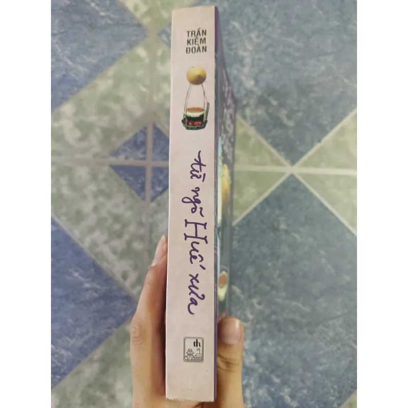 Từ ngõ Huế xưa - Trần Kiêm Đoàn 701519