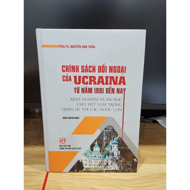 Chính sách đối ngoại của Ucraina từ 1991 đến nay bìa cứng 550425