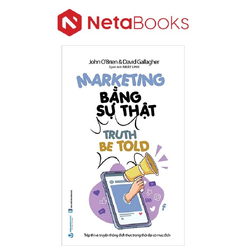 Marketing bằng sự thật - John O'Brien 497438