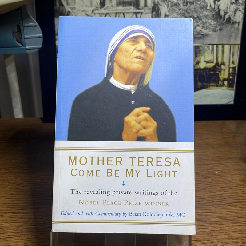 Come be my light Mother Teresa 507401