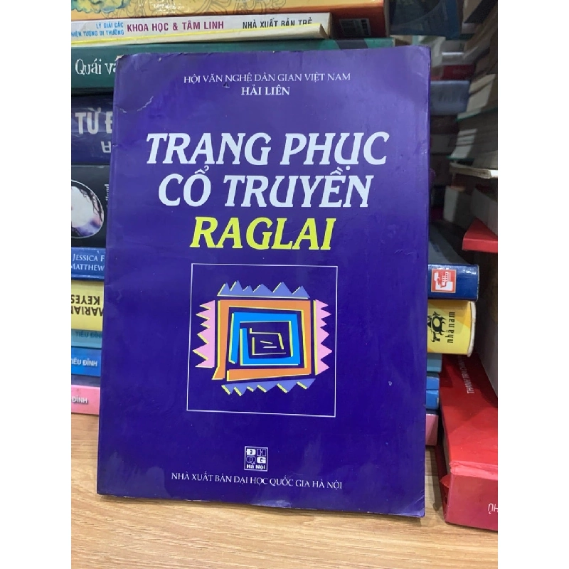 Trang phục cổ truyền Raglai- Hải Liên 756149