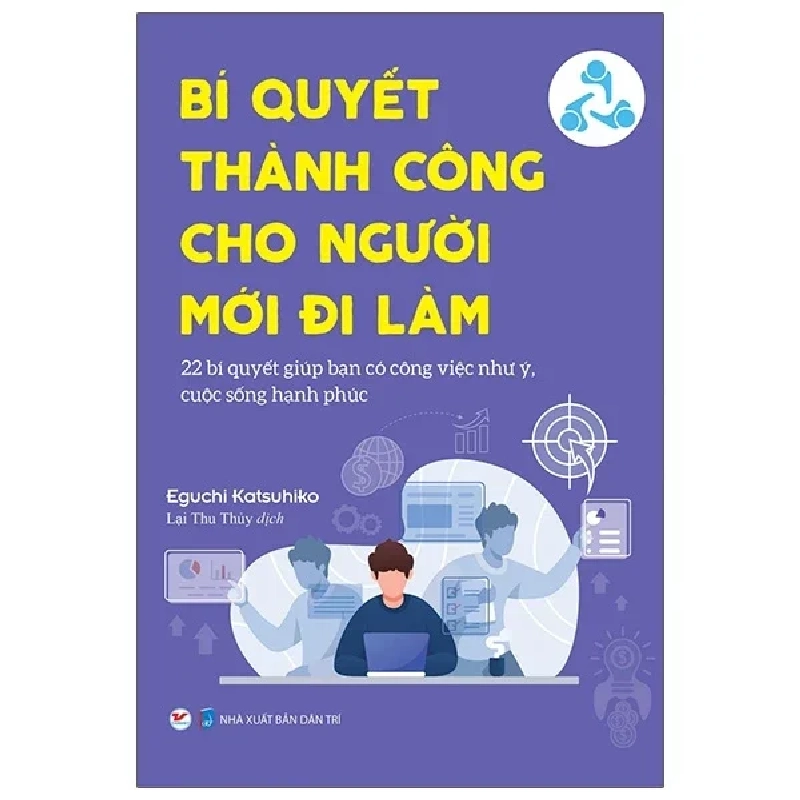 Bí Quyết Thành Công Cho Người Đi Làm - Eguchi Katsuhiko 403322
