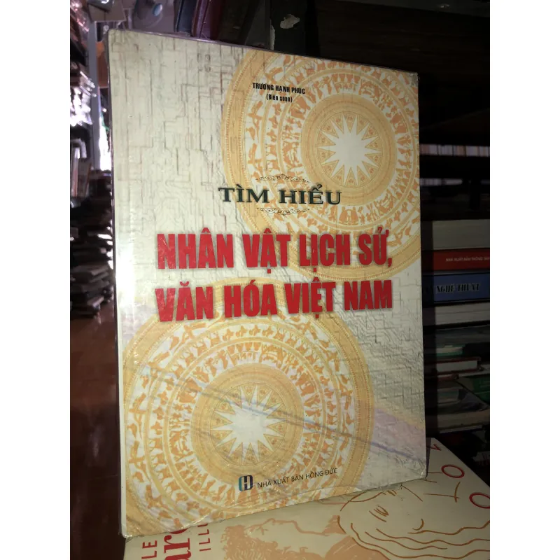 Tìm hiểu nhân vật lịch sử, văn hoá Việt Nam - Trương Hạnh Phúc  754012
