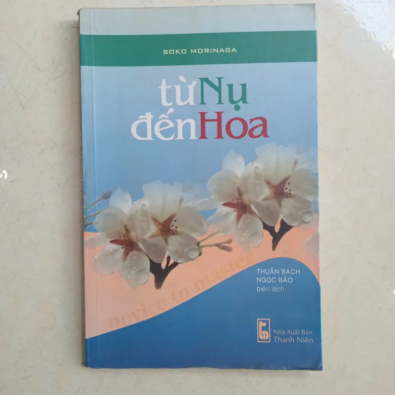 Từ Nụ Đến Hoa 📚 597454