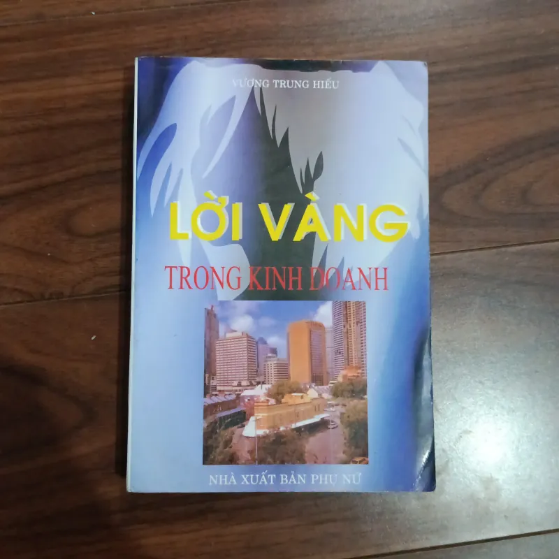 Lời vàng trong kinh doanh 761889