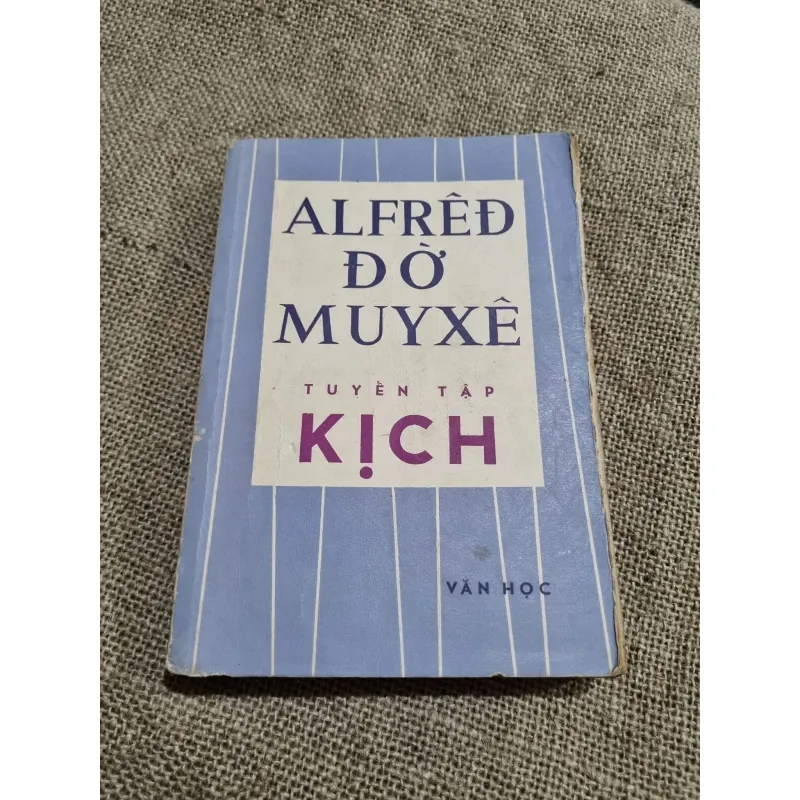 KỊCH MYUXE - Alfred de Musset 999586