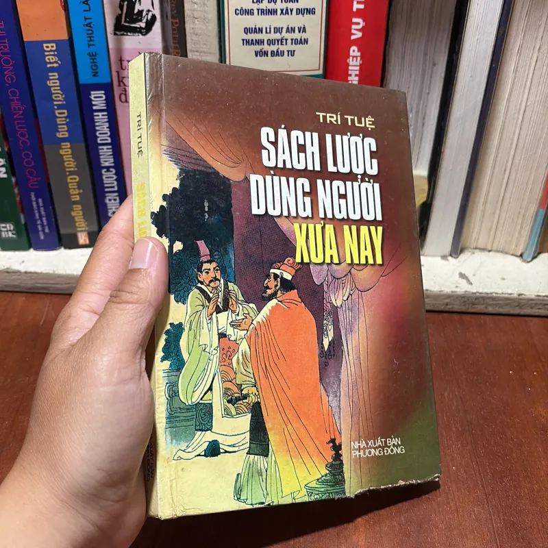 [Xem Kỹ Ảnh, Video] - II Trí Tuệ: Sách Lược Dùng Người Xưa Nay - 2005 798990