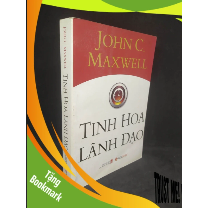 (TẶNG BOOKMARK) Tinh Hoa Lãnh Đạo mới 80% (có ghi) RBK3112 954003