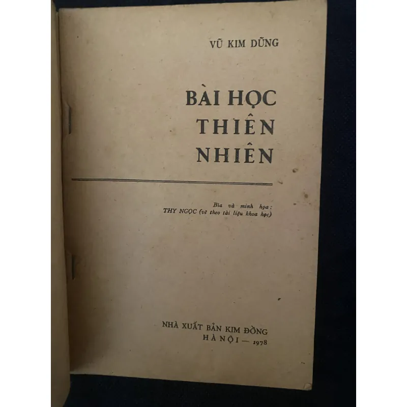 Bài học thiên nhiên- Vũ Kim Dũng, được Nhà xuất bản Kim Đồng phát hành vào năm 1978 1026575