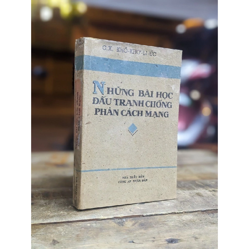 Những bài học đấu tranh chống phản cách mạng - G. X. Khô Khơ Li Úc 201520