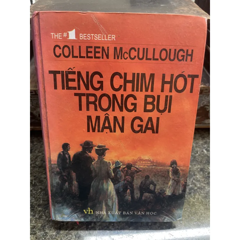 Tiếng chim hót trong bụi mận gai Colleen McCullough 796543