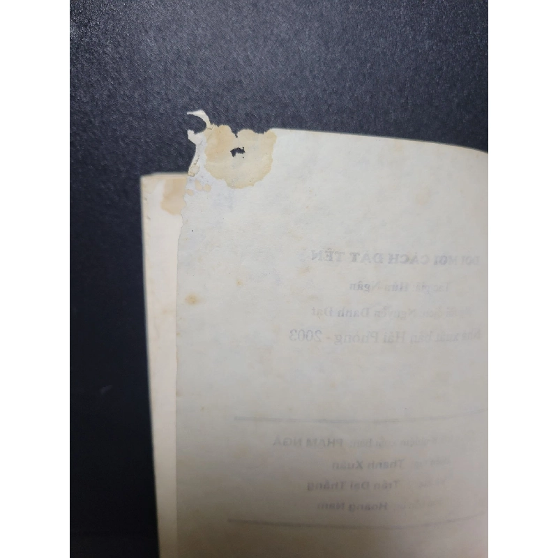 Đổi mới cách đặt tên mới 80% bẩn bìa, ố, mọt nhẹ 2003 Nguyễn Danh Đạt HCM2205 TÂM LINH - TÔN GIÁO - THIỀN 919144