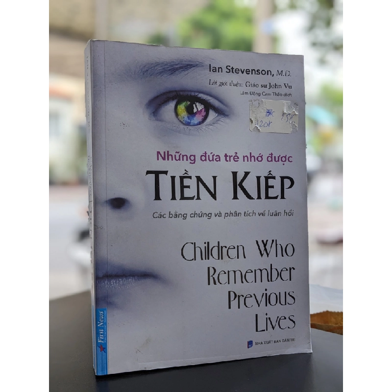 Những đứa trẻ nhớ được tiền kiếp - Ian Stevenson 335578