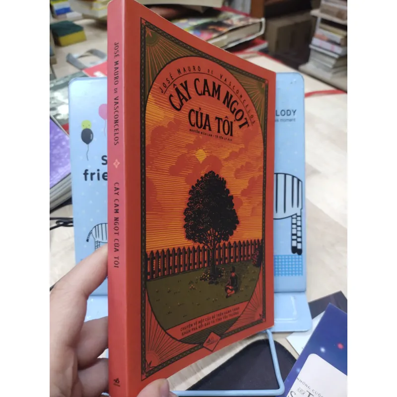 Sách: Cây cam ngọt của tôi - TG: José mauro de vasconcelos (B1) 782714