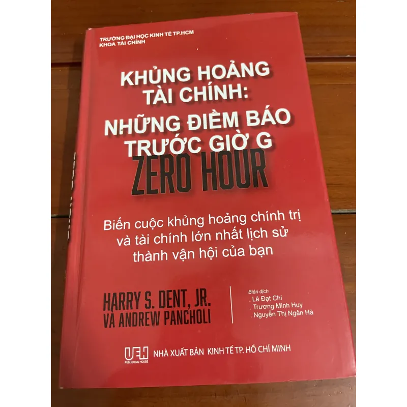 Khủng hoảng tài chính: Những điềm báo trước giờ G Harry S. Dent và Pancholi 927379