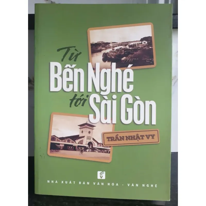 Từ Bến Nghé Tới Sài Gòn 694412