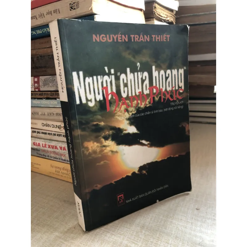 Người chửa hoang hạnh phúc - Nguyễn Trần Thiết  968654