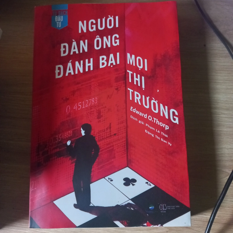 Người đàn ông đánh bại mọi thị trường-Edward O.Thorp 341099