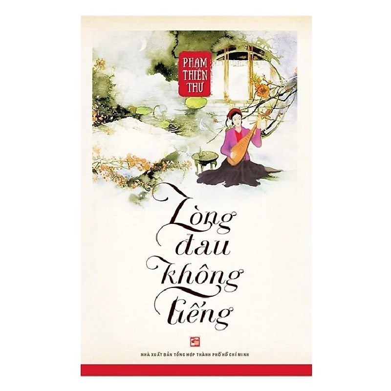 Lòng Đau Không Tiếng - Phạm Thiên Thư 403812