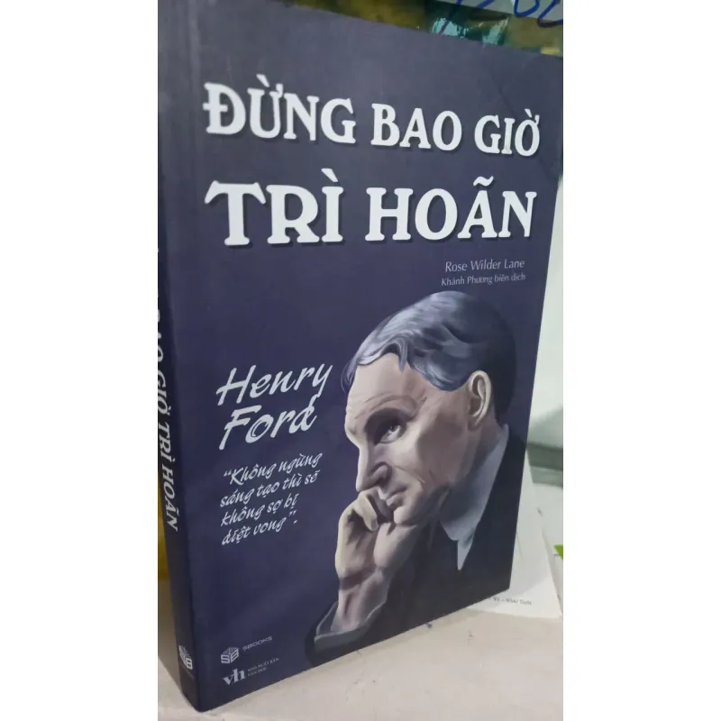 đừng bao giờ trì hoãn 790600