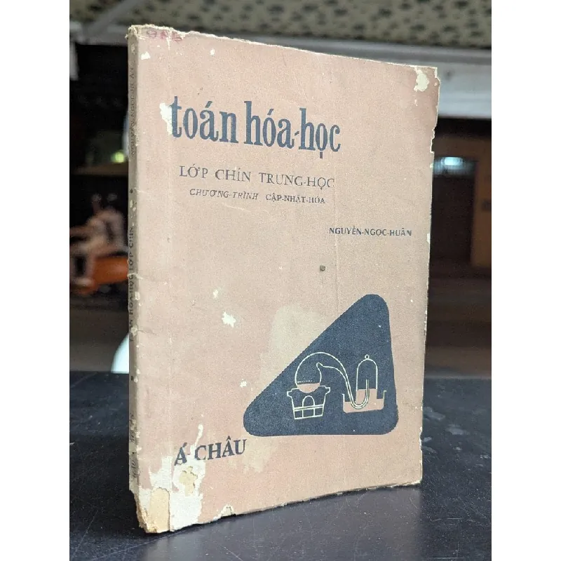 Toán hoá học lớp chín trung học - Nguyễn Ngọc Huân 588829