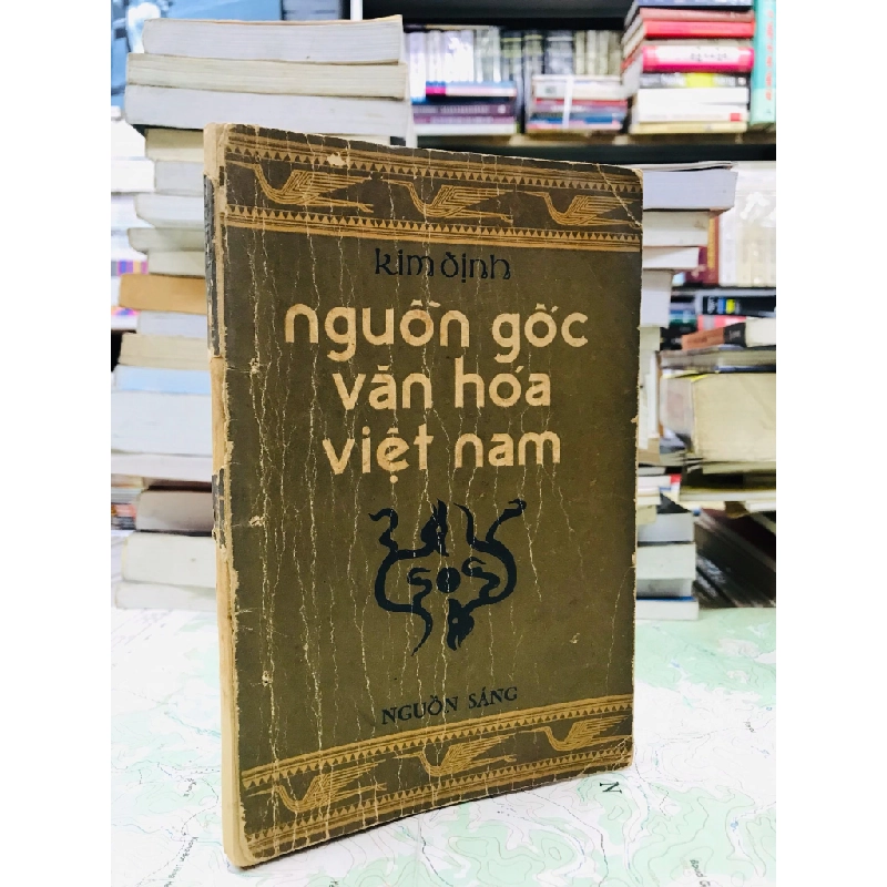 Nguồn gốc văn hoá Việt Nam - Kim Định 126309