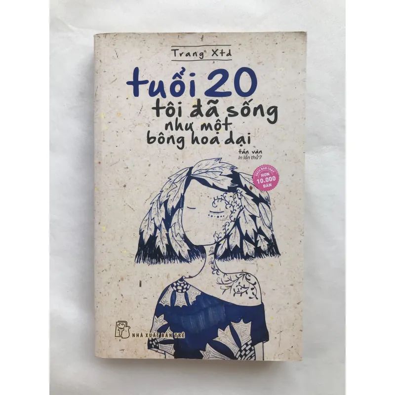 Tuổi 20 Tôi Đã Sống Như Một Bông Hoa Dại 753885