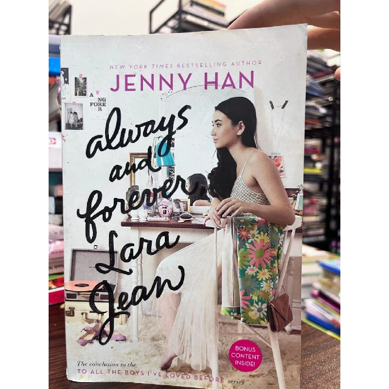 Always and Forever, Lara Jean by Jenny Han - Jenny Han 957662