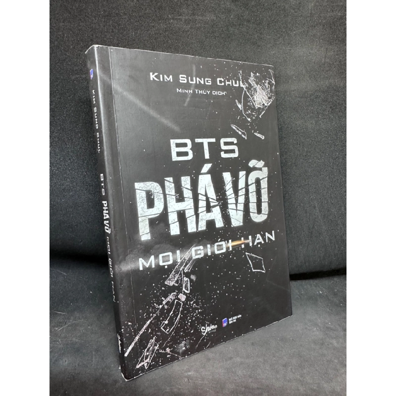 [Phiên Chợ Sách Cũ] BTS Phá Vỡ Mọi Giới Hạn - Kim Sung Chul,, 2020 1503 410447