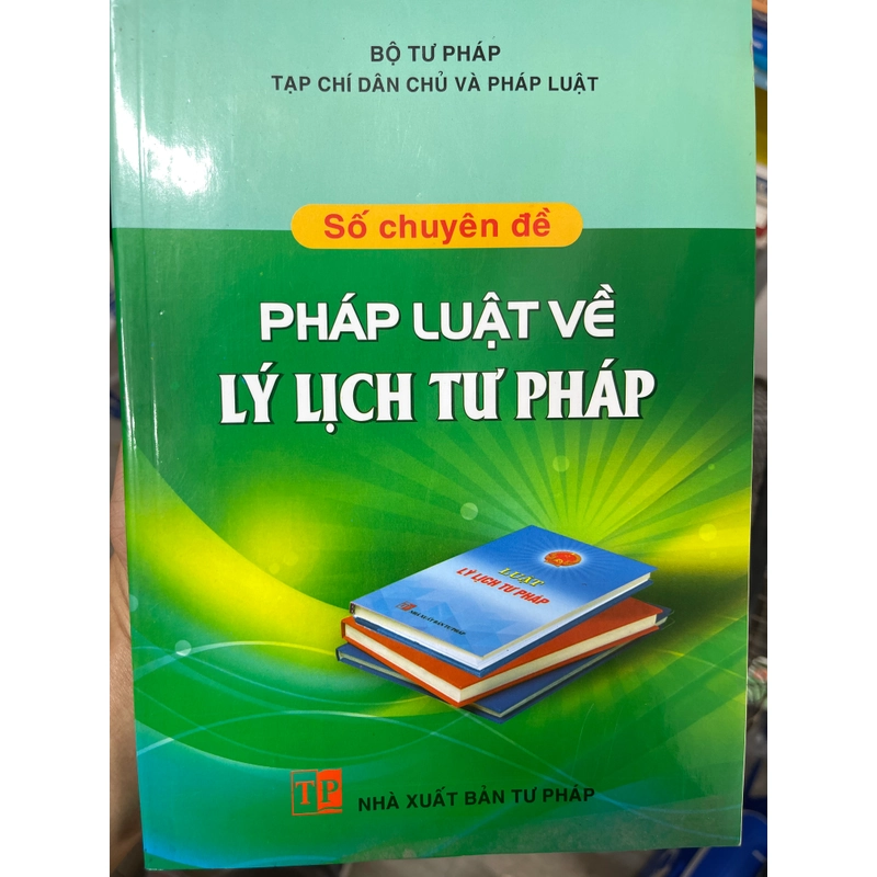 Pháp luật về lý lịch tư pháp 302421