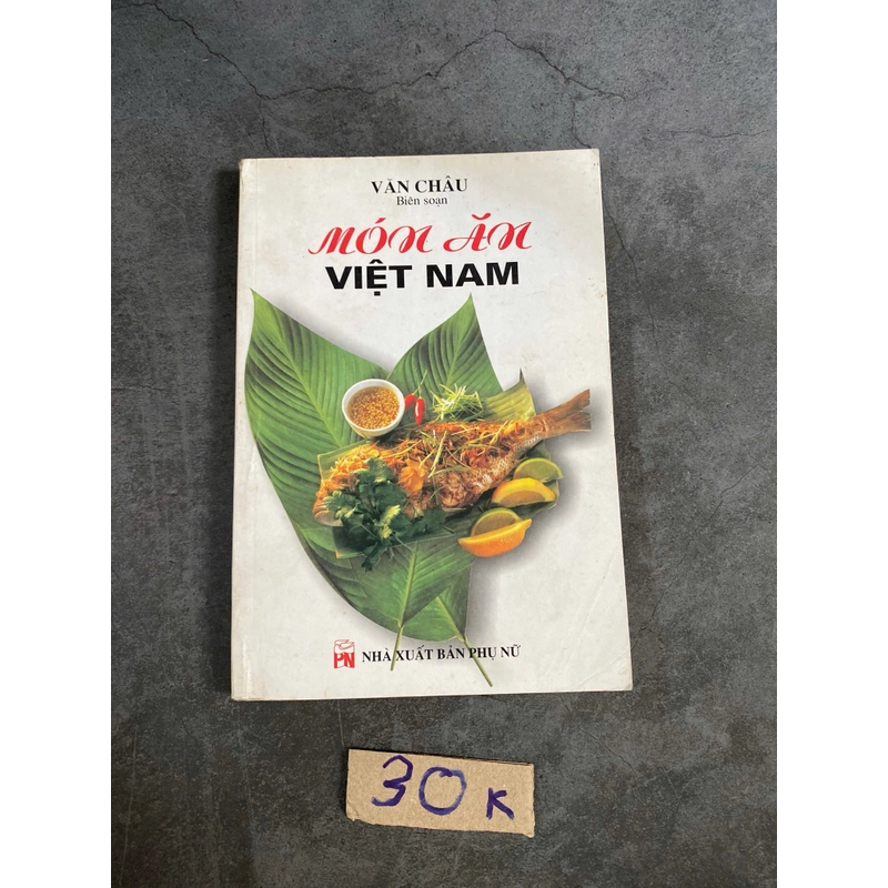 Món ăn Việt Nam - Văn Châu biên soạn 521086