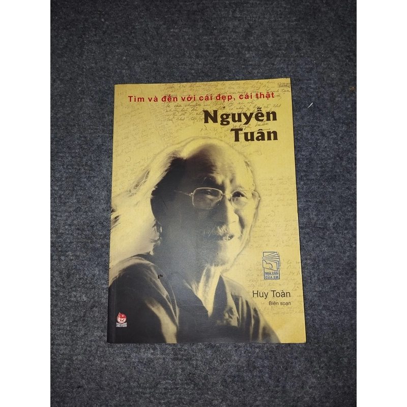 NGUYỄN TUÂN: TÌM VÀ ĐẾN VỚI CÁI ĐẸP, CÁI THẬT 499214