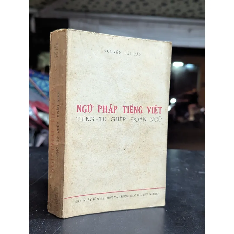 Ngữ pháp tiếng Việt - Nguyễn Tài Cẩn 365662