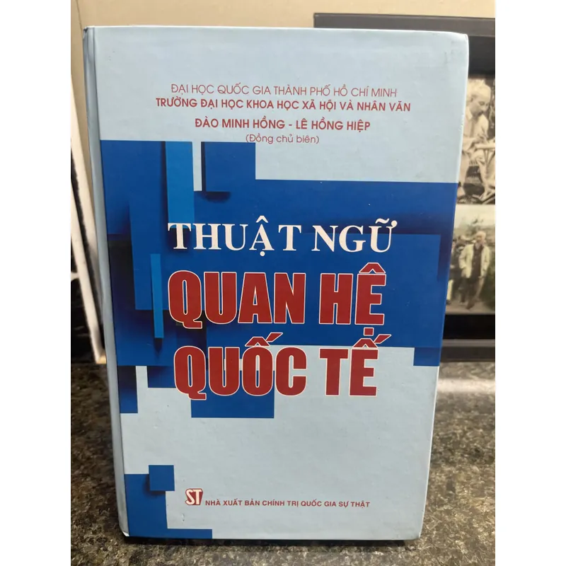 Thuật ngữ quan hệ quốc tế Đào Minh Hồng - Lê Hồng Hiệp 738328